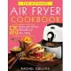 The Ultimate Air Fryer Cookbook: 575 Best Air Fryer Recipes of All Time (with Nutrition Facts, Easy and Healthy Recipes)