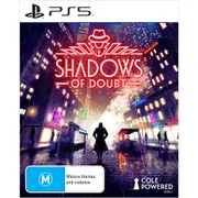 Shadows of Doubt