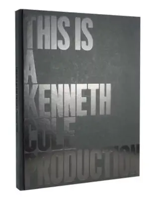 This Is a Kenneth Cole Production