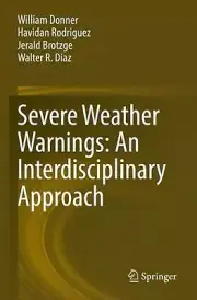Severe Weather Warnings: An Interdisciplinary Approach by William Donner Paperba