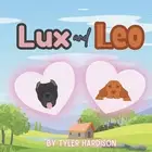 Lux & Leo by Tyler Hardison Paperback Book