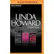 Linda Howard Collection: Cry No More/Kiss Me While I Sleep/Cover of Night