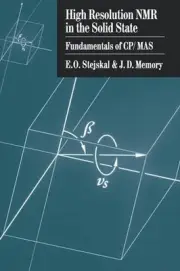 High Resolution NMR in the Solid State: Fundamentals of CP/MAS by Stejskal (Engl