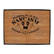 Holding In All This Sarcasm - Funny Novelty Doormat Man Cave Floor mat