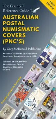 NEW 2023 AUSTRALIAN POSTAL NUMISMATIC COVERS (PNC’s) by GREG McDONALD PUBLISHING