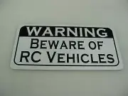 WARNING BEWARE OF RC VEHICLES Metal Sign 4 Remote Control Cars Trucks Planes