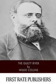 The Guilty River by Au Wilkie Collins (English) Paperback Book