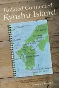在飛比找博客來優惠-Isolated Connected Kyushu Isla