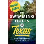 THE SWIMMING HOLES OF TEXAS