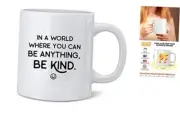 In A World Where You Can Be Anything Be Kind Ceramic Coffee Mug Tea Cup Fun