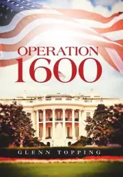 Operation 1600 by Glenn Topping (English) Hardcover Book