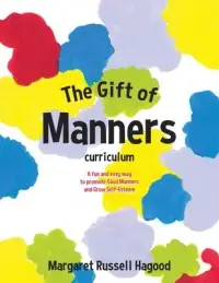 在飛比找博客來優惠-The Gift of Manners curriculum