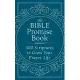 The Bible Promise Book: 500 Scriptures to Grow Your Prayer Life