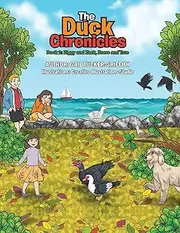 The Duck Chronicles, Book 2: Ziggy and Zack, Brave and True