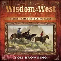 在飛比找三民網路書店優惠-Wisdom of the West—Riding Trai