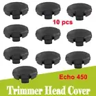 10PCS Trimmer Head Cover Cap For Shindaiwa Echo Speed Feed 450 X472000031