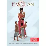 EMOTAN: THE UNTOLD STORY OF THE FAMOUS OBA MARKET TRADER