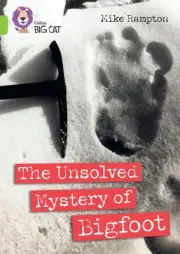 The Unsolved Mystery of Bigfoot: Band 11/Lime by Collins Big Cat Paperback Book