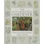 THE OLD-FASHIONED GARDENER