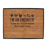 Im An Engineer To Save Time - Funny Novelty Doormat Man Cave Floor mat