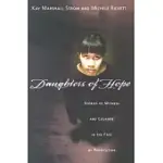 DAUGHTERS OF HOPE: STORIES OF WITNESS AND COURAGE IN THE FACE OF PERSECUTION