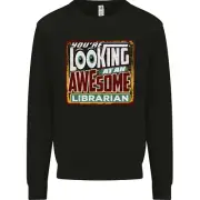 Youre Looking at an Awesome Librarian Mens Sweatshirt Jumper