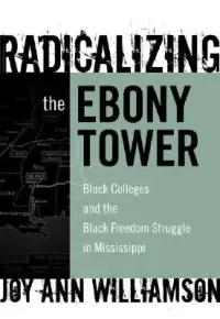 在飛比找博客來優惠-Radicalizing the Ebony Tower: 