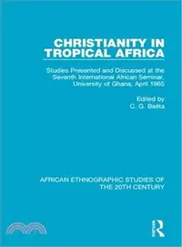 在飛比找三民網路書店優惠-Christianity in Tropical Afric