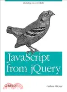 在飛比找三民網路書店優惠-Javascript from Jquery