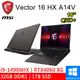 微星 Vector 16 HX A14VFG-250TW 16吋 灰(i9-14900HX/32G/1TB PCIE/RTX4060 8G/W11)