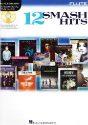 Hal Leonard 12 Smash Hits for Flute Music Book & CD
