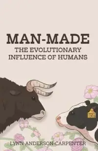 在飛比找博客來優惠-Man-Made: The Evolutionary Inf