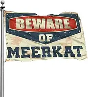 Bar For Man Cave Beware Of Meerkat Flag Car Flags For Room Man Cave Flags(30X45CM)