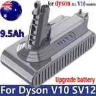 9500mAh For Dyson V10 Battery SV12 Cyclone Absolute Animal Replacement 25.2V XPX