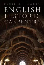 English Historic Carpentry - 9781803990521