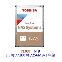 在飛比找樂天市場購物網優惠-TOSHIBA 6TB 6T N300 NAS 硬碟 3.5