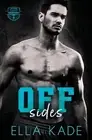 Off Sides: An Enemies to Lovers, Second Chance by Harlow Layne (English) Paperba