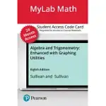 MYLAB MATH WITH PEARSON ETEXT -- STANDALONE ACCESS CARD -- FOR ALGEBRA AND TRIGONOMETRY ENHANCED WITH GRAPHING UTILITIES -- 24 MONTHS