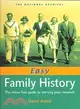 Easy Family History: The Stress-Free Guide to Starting Your Research