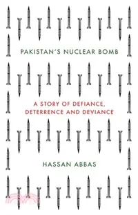 在飛比找三民網路書店優惠-Pakistan's Nuclear Bomb：A Stor