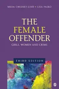 在飛比找博客來優惠-The Female Offender: Girls, Wo