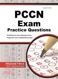 在飛比找三民網路書店優惠-PCCN Exam Practice Questions—P