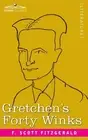Gretchen's Forty Winks by F. Scott Fitzgerald (English) Paperback Book