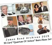 James Bond Archives 2015 - 90 Card "Quantum Of Solace" Basic/Base Set - 2015