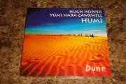 HUMI "Dune" Hugh Hopper (Soft Machine) + Yumi Hara Cawkwell BRAND NEW SEALED CD
