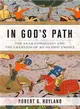 In God's Path ─ The Arab Conquests and the Creation of an Islamic Empire