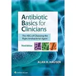 【326-8448】ANTIBIOTIC BASICS FOR CLINICIANS: THE ABCS OF CHOO