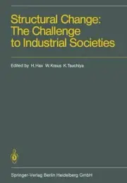 Structural Change: The Challenge to Industrial Societies by Herbert Hax (English