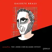 Sevenfive: John Corigliano Effect - Beck / Bryant / Goodwin CD