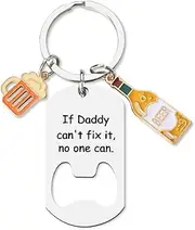 [yaozeio] Father Day Gifts for Daddy Dad Keychain Beer Bottle Opener Gifts for Father Birthday Gifts for Beer Lover Dad Papa Gift from Daughetr Son If Dad Can't Fix It No One Can Keychain